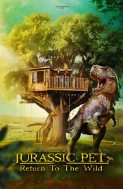 The Adventures of Jurassic Pet: Return to the Wild