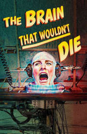 The Brain That Wouldn't Die The Brain That Wouldn't Die
