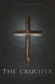 The Crucifix: Blood of the Exorcist
