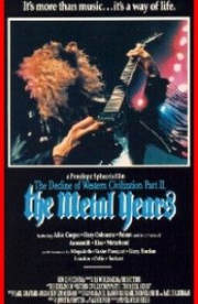 The Decline of Western Civilization Part 2: The Metal Years
