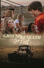 The Ground Beneath Our Feet
