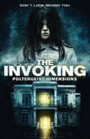 The Invoking 3: Paranormal Dimensions