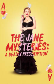 The Jane Mysteries: A Deadly Prescription