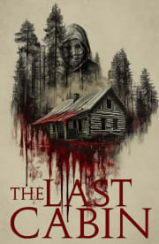 The Last Cabin The Last Cabin
