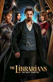 The Librarians: The Next Chapter - Season 1 The Librarians: The Next Chapter - Season 1