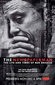 The Newspaperman: The Life and Times of Ben Bradlee