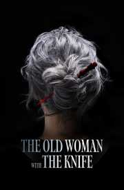 The Old Woman with the Knife