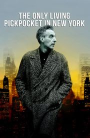 The Only Living Pickpocket in New York