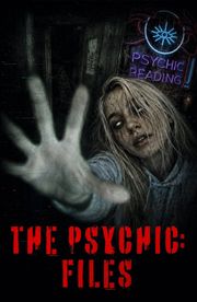 The Psychic: Files