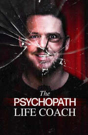 The Psychopath Life Coach