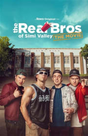 The Real Bros of Simi Valley: The Movie