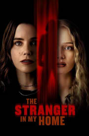 The Stranger in My Home The Stranger in My Home