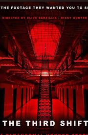 The Third Shift a Paranormal Horror Story