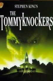 The Tommyknockers Part 2