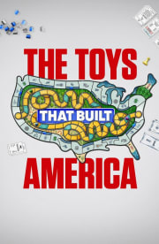 The Toys That Built America - Season 1