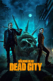 The Walking Dead: Dead City - Season 1