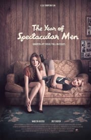 The Year Of Spectacular Men