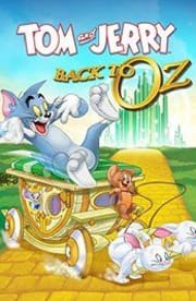 Tom and Jerry: Back to Oz