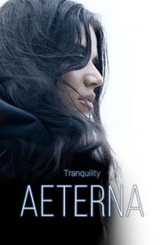 Tranquility: Aeterna