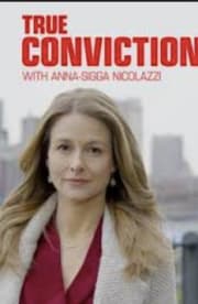 True Conviction - Season 1