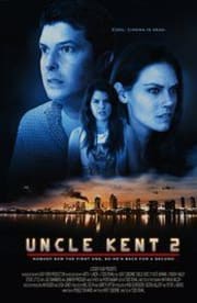 Uncle Kent 2
