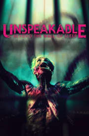 Unspeakable: Beyond The Wall of Sleep Unspeakable: Beyond The Wall of Sleep