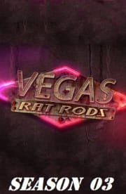 Vegas Rat Rods - Season 3