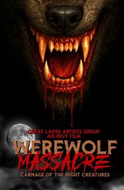 Werewolf Massacre: Carnage of the Night Creatures