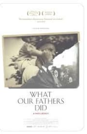 What our Fathers Did a Nazi Legacy