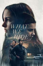 What We Hide What We Hide