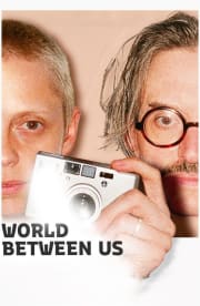 World Between Us World Between Us
