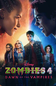 Z-O-M-B-I-E-S 4: Dawn of the Vampires Z-O-M-B-I-E-S 4: Dawn of the Vampires