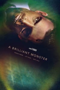 A Brilliant Monster