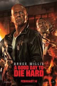 A Good Day to Die Hard