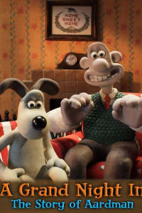 A Grand Night In: The Story of Aardman