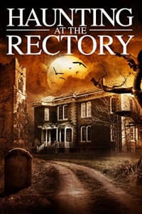 A Haunting at the Rectory