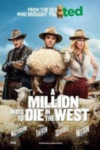 A Million Ways to Die in the West