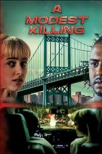 A Modest Killing