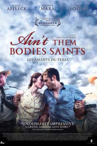 Ain't Them Bodies Saints