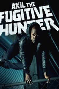 Akil the Fugitive Hunter - Season 01