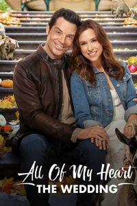 All of My Heart: The Wedding