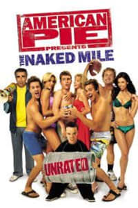 American Pie Presents: Naked Mile