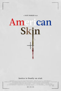 Watch American Skin in 1080p on Soap2day