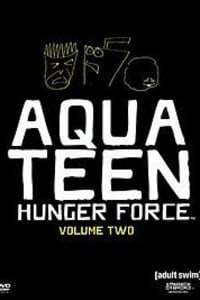 Aqua Teen Hunger Force - Season 2