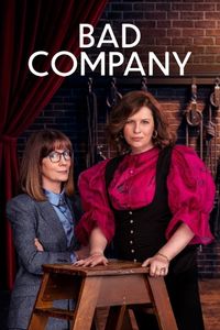 Bad Company - Season 1