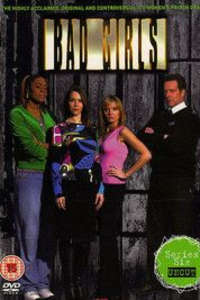 Bad Girls - Season 1