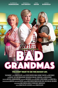 Bad Grandmas