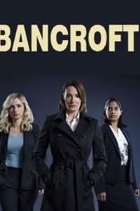 Bancroft - Season 01