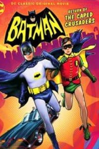 Batman: Return of the Caped Crusaders