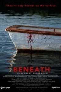 Beneath (2013)